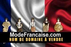 mode francaise nom de domaine à vendre, domaine name for sale, visit ModeFrancaise.com